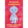 Híťovo kouzelné dobrodružství - Landsman Dominik