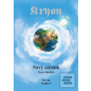 Kryon 9 - Nový začátek (Lee Carroll)