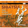 Shiatsu Cesta ke zdraví… (Darja Havelková)