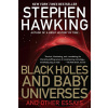 Black Holes and Baby Universes - Stephen Hawking