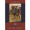 For Bravery in the Field (Fox Stuart)