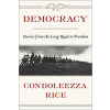 Democracy - The Long Road to Freedom