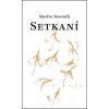 Setkaní - Martin Nawrath