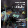 Astronomie a fyzika - Hl… (Petr Kulhánek)
