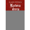 Katova dcera a černý mnich