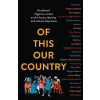 Of This Our Country