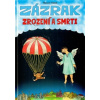 Zázrak zrození a smrti - Vanek Marcel