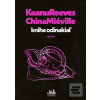 Kniha odinakiaľ (China Miéville)