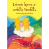 Duhové tajemství andílka Vandílka - Šárka Kadlečíková
