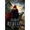 Soumrak království 2 Jaro rebelů