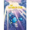 Rainbow Fish and the Sea Monster's Cave