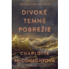 Divoké temné pobrežie - Charlotte McConaghyová