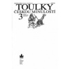 Toulky českou minulostí 3