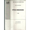 Vývoj urbanismu II díl - Jiří Hrůza; Josef Zajíc