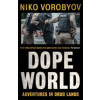 Dopeworld - autor neuvedený