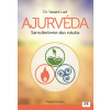 Ajurvéda - Samoliečenie ako náuka - Dr. Vasant Lad