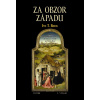 Za obzor západu - 2. vydání - Ivo T. Budil