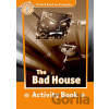 Oxford Read and Imagine Level 5: The Bad House Activity Book
