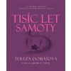 Tisíc let samoty - Tereza Dobiášová