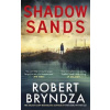 Shadow Sands - Robert Bryndza