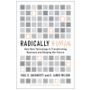 Radically Human