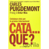 Cata...què? - Carles Puigdemont