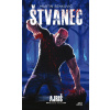 Štvanec 1 časť série : Ajriš - Martin Benkovič