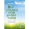 Pod nohama cítíš stébla… (Else Müller)