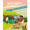 Let´s Roll! Raketa - Labyrint