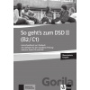 So geht’s zum DSD II. (B2-C1) – LHB zum Testbuch neu - Klett