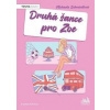 Druhá šance pro Zoe - Schmiedlová Michaela