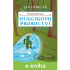 E-kniha Poslední slza - Huggigovo proroctví - Jan Chmelář
