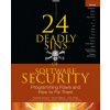 24 Deadly Sins of Software Security: Programming Flaws and How to Fix Them (Michael Howard)(Brožovaná)