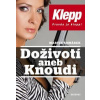 Doživotí aneb Knoudi