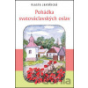 Pohádka svatováclavských oslav - Vlasta Javořická