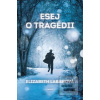 Esej o tragédii (Elizabeth LaBanová)