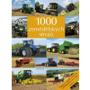 1000 zemědělských strojů