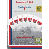 Revoluce v roce 1989 začala ve Slušovicích - Nedbálek Karel