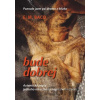 Bude dobrej... - Emília Miluše Baco