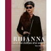 Rihanna - And the Clothes He Wears