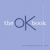 The Ok Book (Amy Krouse Rosenthal, Tom Lichtenheld)(Pevná)