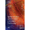 Ignaciánska spiritualita… (Javier Melloni; Samuel Prívara)