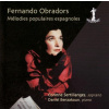 FERNANDO OBRADORS - Melodies Populares Espagnoles (CD)