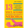13 vecí, ktoré psychicky silní rodičia nerobia - Amy Morin