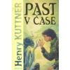 Past v čase