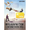 Inteligentní čtení v internetovém věku Cvičení - David Gruber