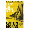 How to Build a Girl