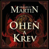 Oheň a krev - George R.R. Martin