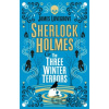Sherlock Holmes & the Three Winter Terrors - James Lovegrove