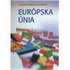Európska únia (Ľudmila Lipková a kolektív)